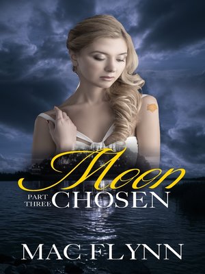 cover image of Moon Chosen #3 (Werewolf Shifter Romance)